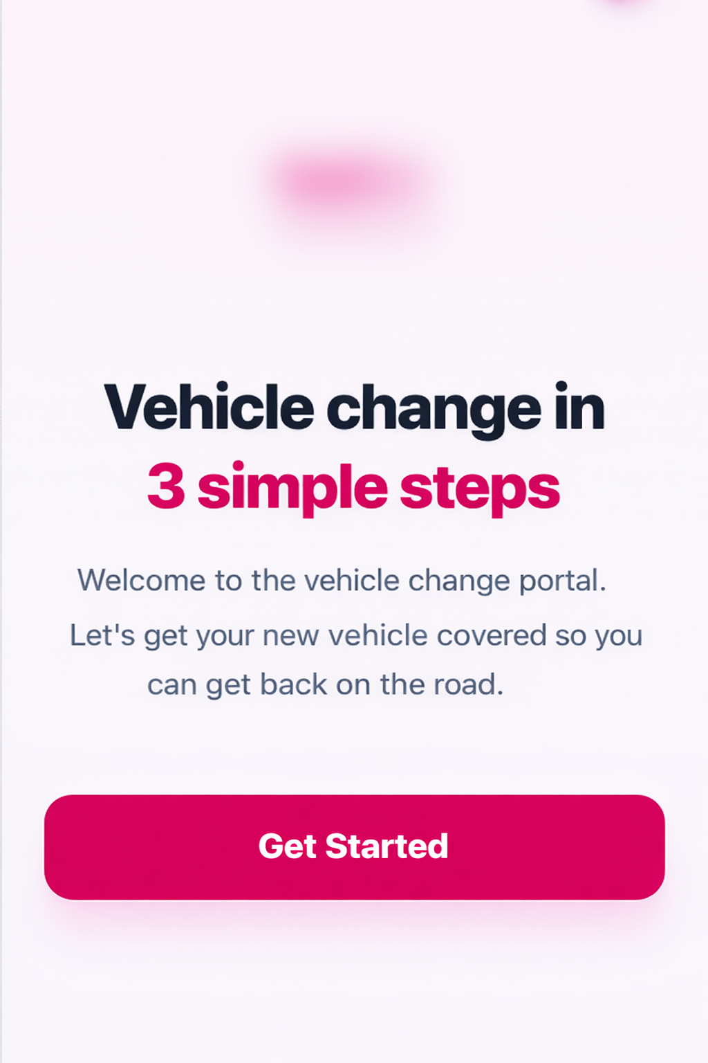 Vehicle change portal start screen, client branding blurred